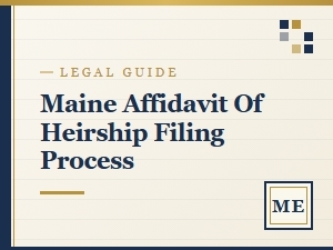 Maine Affidavit of Heirship Filing Process
