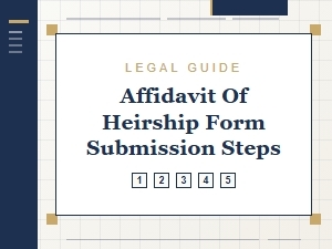 Affidavit of Heirship Form Submission Steps to County Clerk
